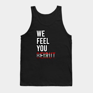 We Feel You Beirut Tank Top